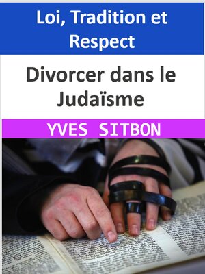 cover image of Divorcer dans le Judaïsme